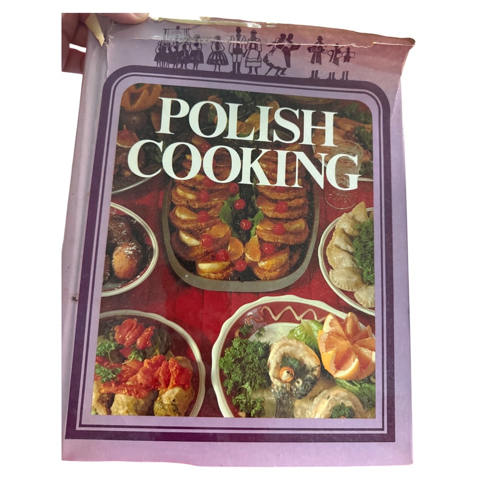 Polish Cooking Rose Cantrell Vintage Hardcover Cookbook Weathervane Books 1970s